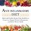 Anti-Inflammatory Diet Cookbook for Beginners: Quick and Healthy Recipes from Breakfast to Dessert to Manage Chronic Inflammation and Boost Vibrant Health