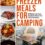 Make-Ahead Freezer Meals for Camping: 101 Reheat-and-Serve Recipes for Stress-Free Family Adventures