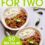 Budget Cooking for Two – 50 Quick, Easy, and Affordable Two-Serving Recipes