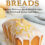 Wicked Good Quick Breads: Insanely Delicious Quick Bread Recipes for Sweet and Savory Loaf Cakes