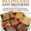 Wicked Good Brownies, Blondies, and Brookies: Insanely Delicious, Quick, and Easy Brownie, Blondie, and Brookie Recipes